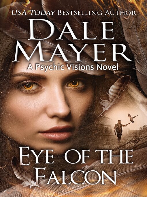 Title details for Eye of the Falcon by Dale Mayer - Available